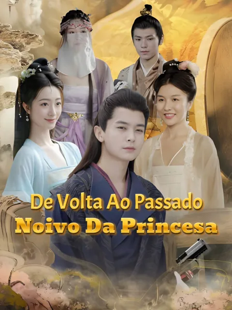 Pôster de De Volta ao Passado: Noivo da Princesa