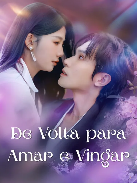 Pôster de De Volta para Amar e Vingar