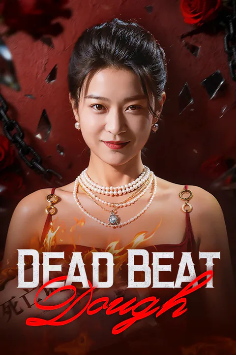 Dead Beat Dough poster
