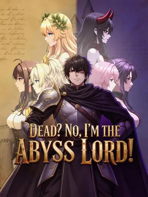 Dead? No, I'm the Abyss Lord! poster