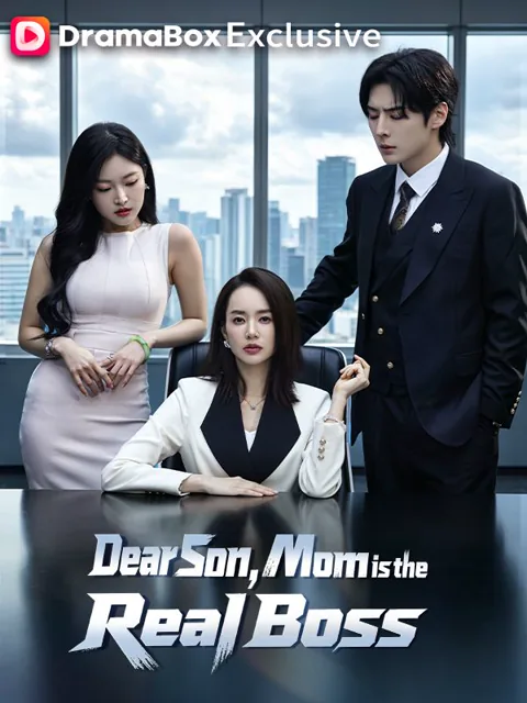 Dear Son, Mom is the Real Boss（DUBBED） poster