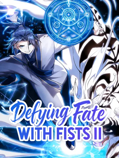 Defying Fate With Fists II poster