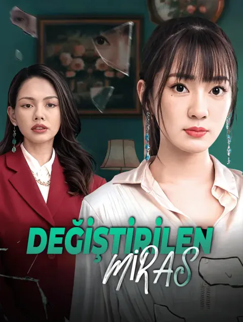DEĞİŞTİRİLEN MİRAS afişi
