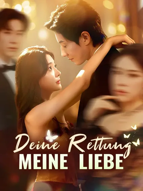Poster von Deine Rettung, meine Liebe