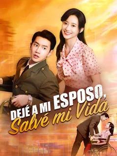 Póster de Dejé a mi Esposo, Salvé mi Vida