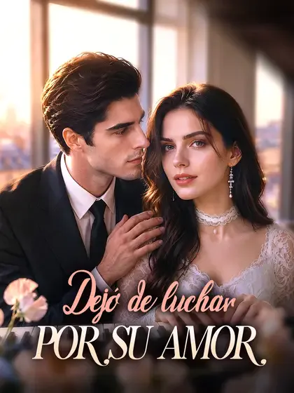 Póster de Dejó de luchar por su amor