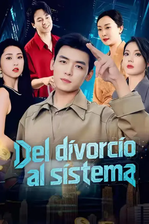 Póster de (Doblado) Del divorcio al sistema