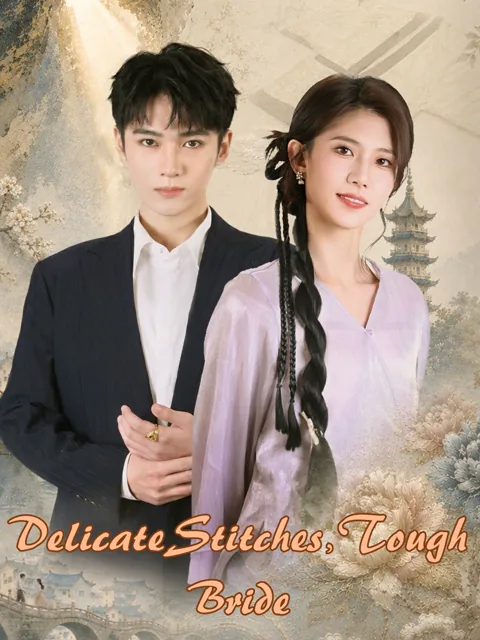 Delicate Stitches, Tough Bride poster