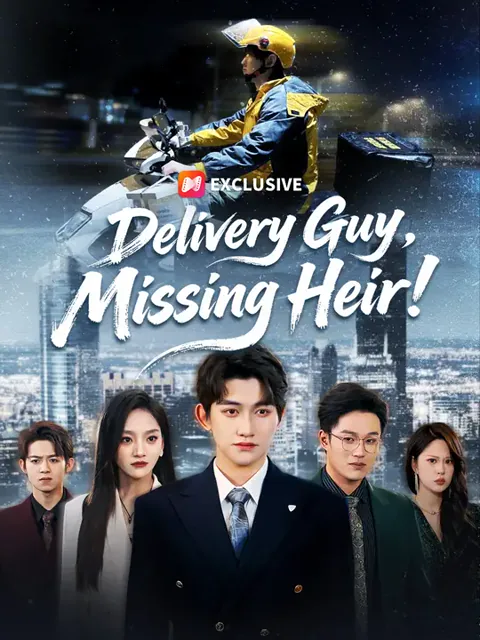 Delivery Guy, Missing Heir! poster
