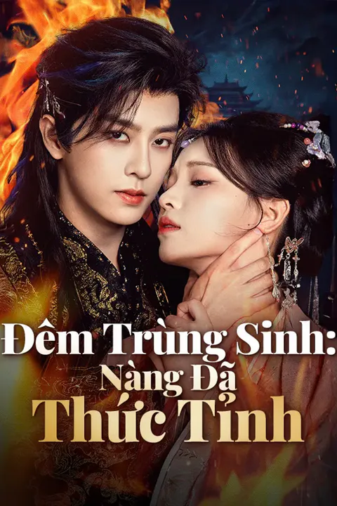 Poster Đêm Trùng Sinh: Nàng Đã Thức Tỉnh