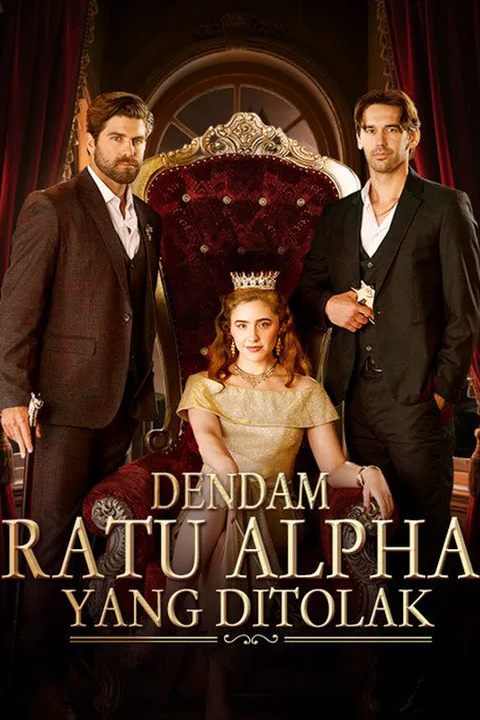Poster Dendam Ratu Alpha yang Ditolak