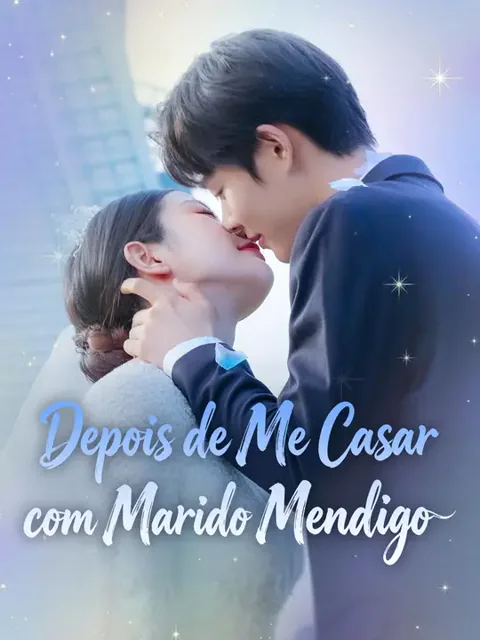 Pôster de Depois de Me Casar com Marido Mendigo