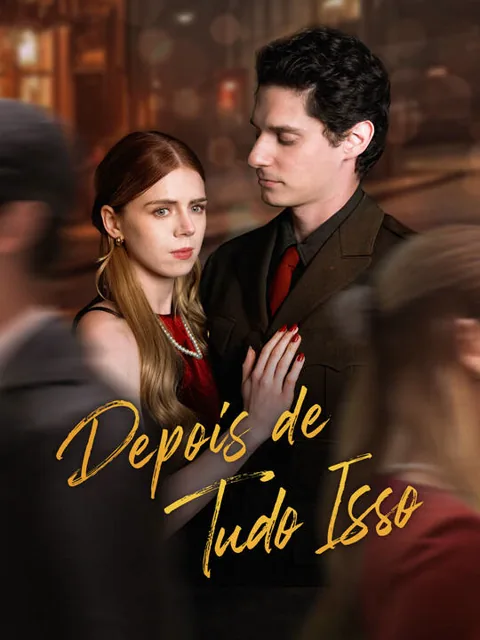 Pôster de Depois de Tudo Isso