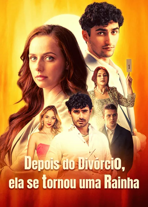 Pôster de Depois do Divórcio, ela se tornou uma Rainha