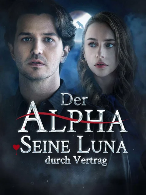 Poster von Der Alpha und Seine Luna durch Vertrag