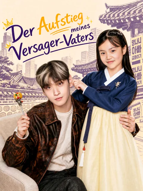 Poster von Der Aufstieg meines Versager-Vaters
