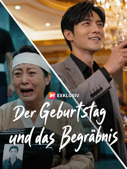 Poster von Der Geburtstag und das Begräbnis