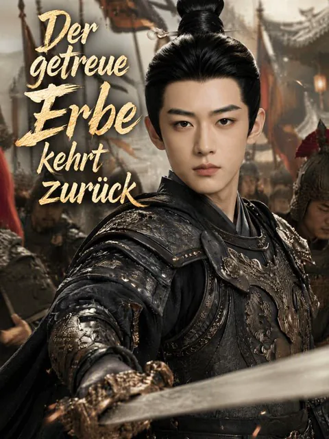 Poster von Der getreue Erbe kehrt zurück