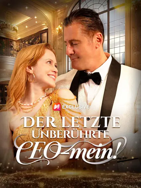 Poster von Der letzte Unberührte CEO– mein!