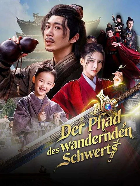 Poster von Der Pfad des wandernden Schwerts
