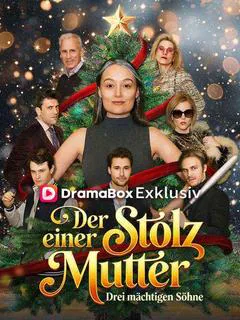 Poster von Der Stolz einer Mutter: Drei mächtigen Söhne