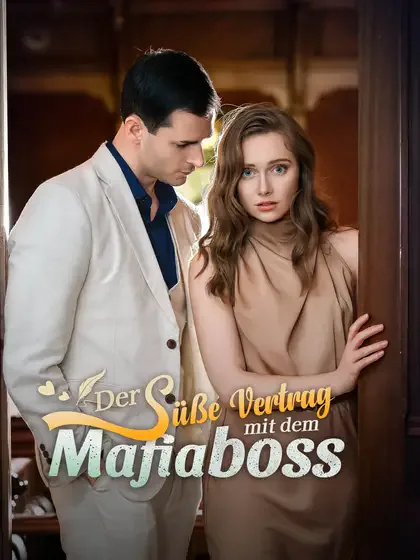 Poster von Der Süße Vertrag mit dem Mafiaboss