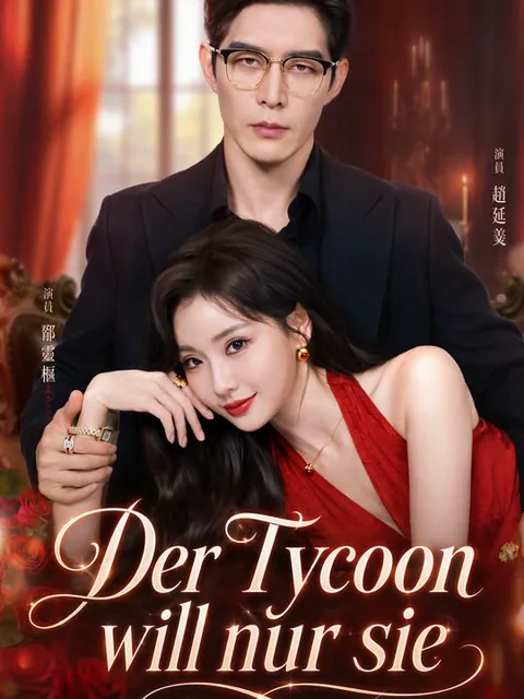 Poster von Der Tycoon will nur sie