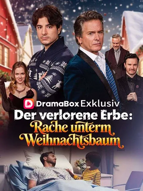 Poster von Der verlorene Erbe: Rache unterm Weihnachtsbaum