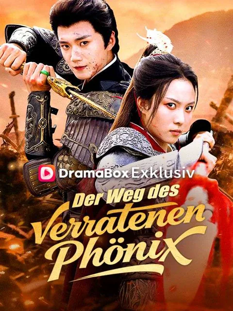 Poster von Der Weg des verratenen Phönix
