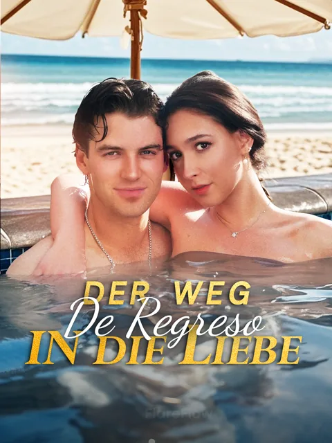 Poster von Der Weg zurück in die Liebe