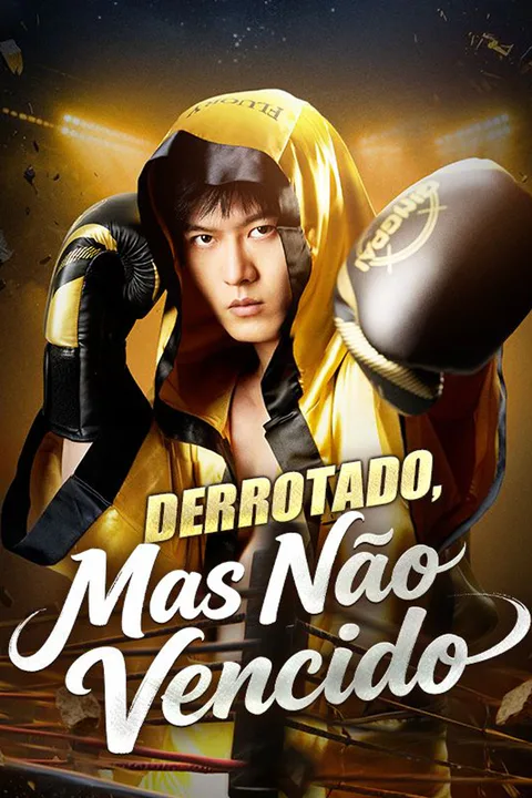 Pôster de Derrotado, Mas Não Vencido