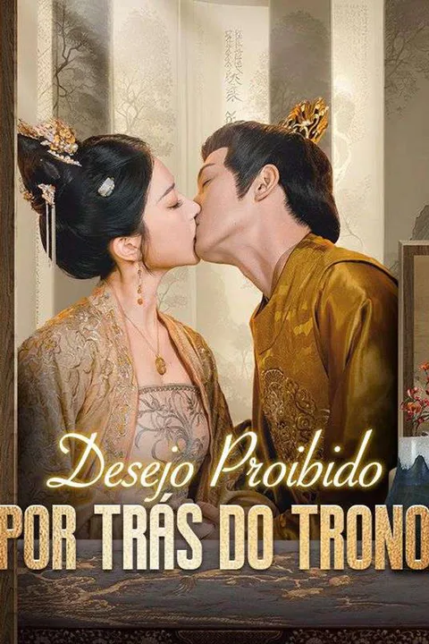 Pôster de Desejo Proibido por trás do Trono
