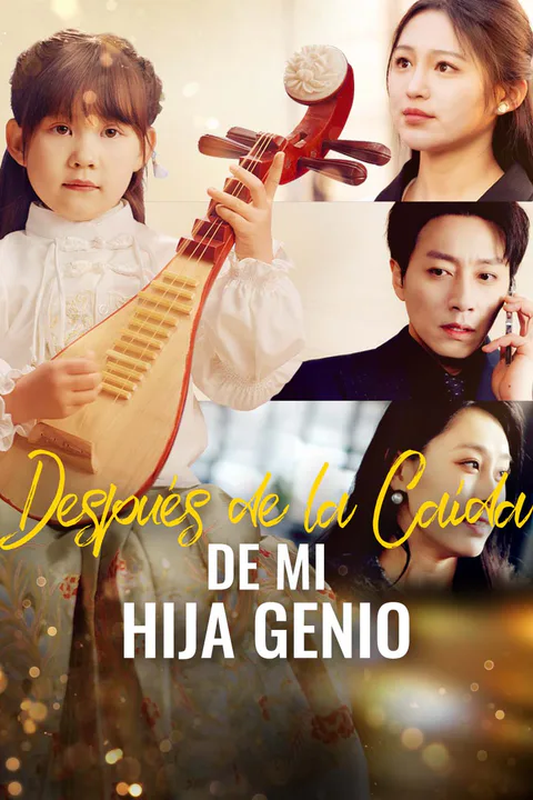 Póster de Después de la Caída de mi Hija Genio