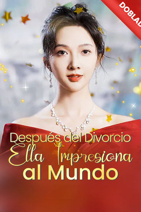 Póster de (Doblado) Después del Divorcio, Ella Impresiona al Mundo