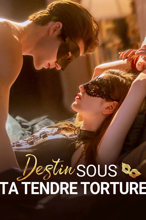 Affiche de Destin Sous Ta Tendre Torture