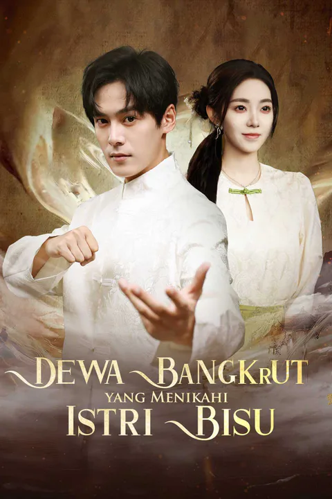 Poster Dewa Bangkrut yang Menikahi Istri Bisu