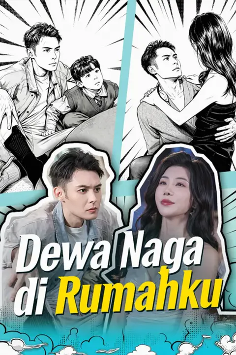 Poster Dewa Naga di Rumahku