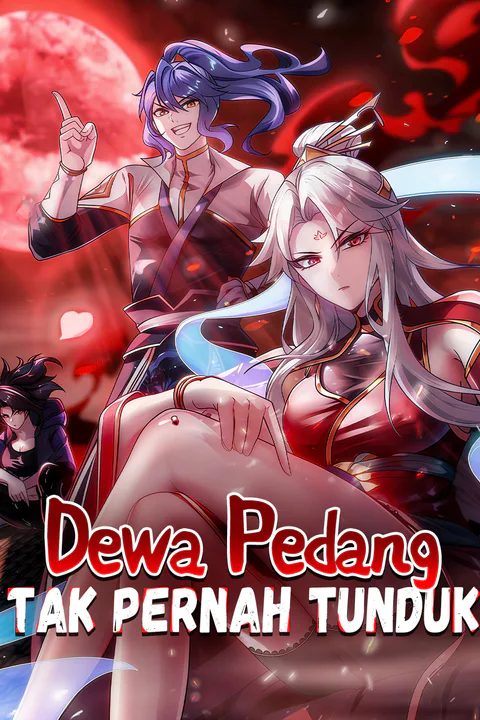 Poster Dewa Pedang Tak Pernah Tunduk
