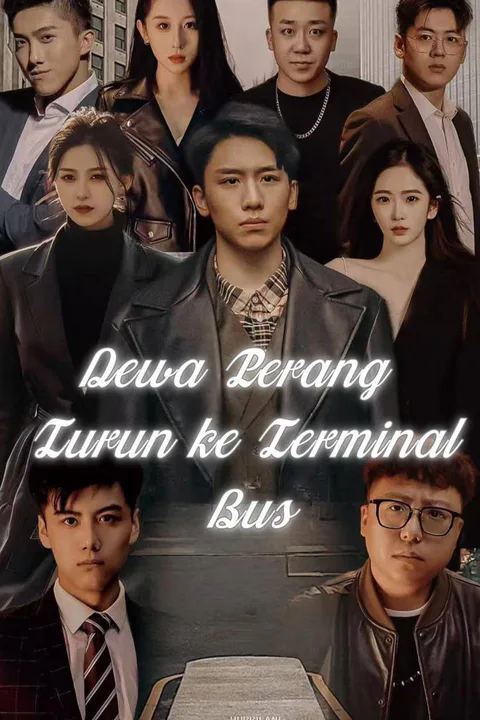 Poster Dewa Perang Turun ke Terminal Bus
