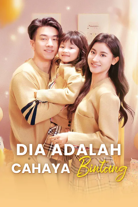Poster Dia adalah Cahaya Bintang