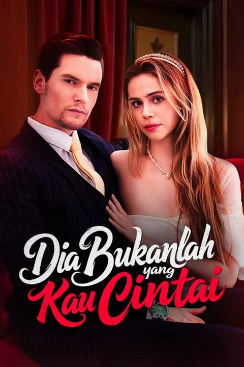 Poster Dia Bukanlah yang Kau Cintai