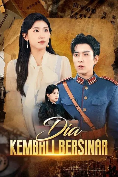 Poster Dia Kembali Bersinar