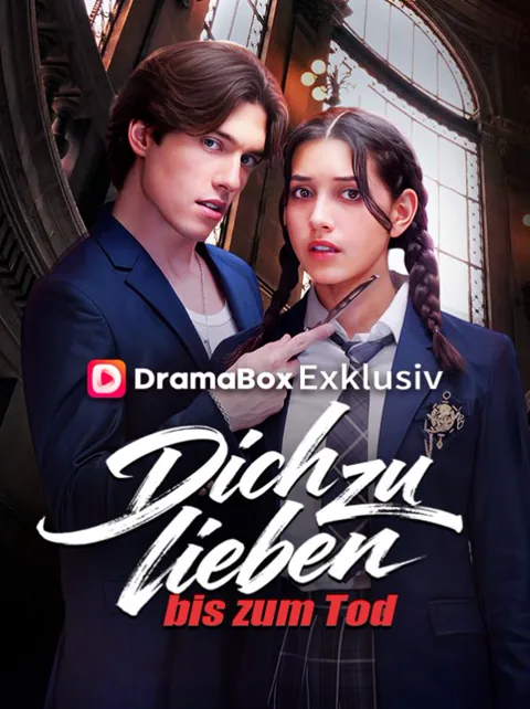 Poster von Dich zu lieben bis zum Tod