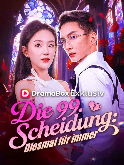 Poster von Die 99. Scheidung: Diesmal für immer