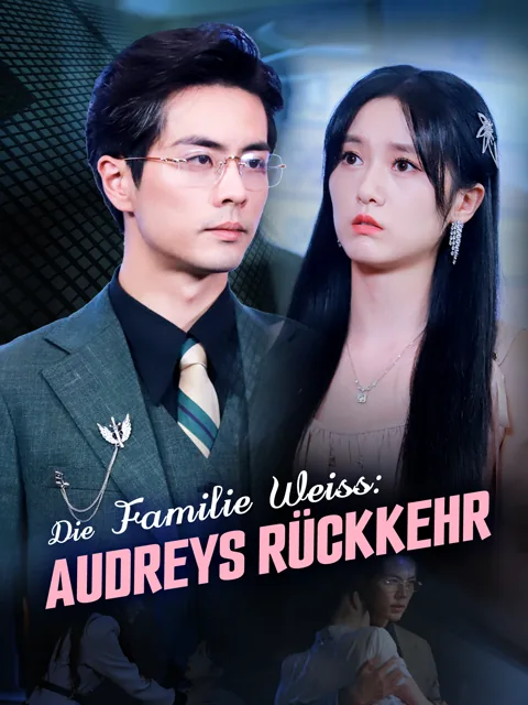 Poster von Die Familie Weiss: Audreys Rückkehr