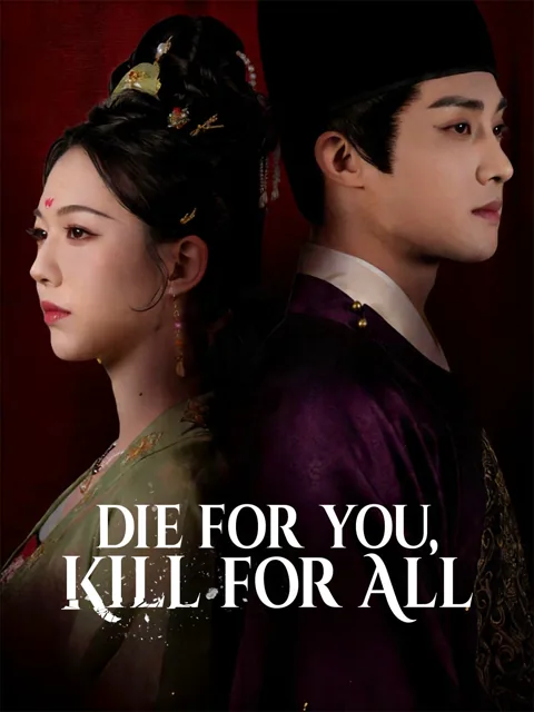 Die For You, Kill For All (English-dubbed) poster