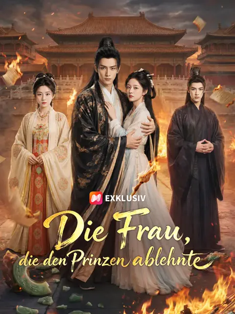 Poster von Die Frau, die den Prinzen ablehnte