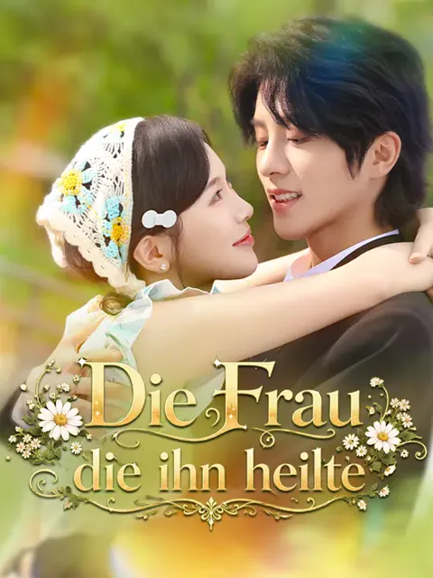 Poster von Die Frau, die ihn heilte