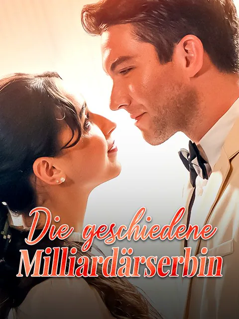 Poster von Die geschiedene Milliardärserbin
