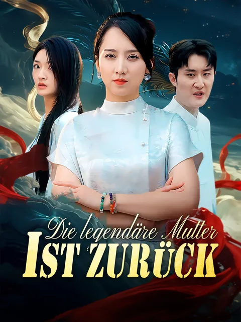 Poster von Die legendäre Mutter ist zurück